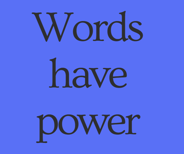 Your words determine your destiny