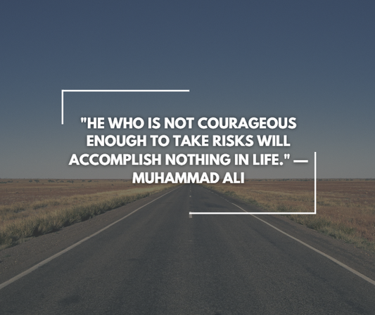 He who is not courageous enough to take risks will accomplish nothing in life